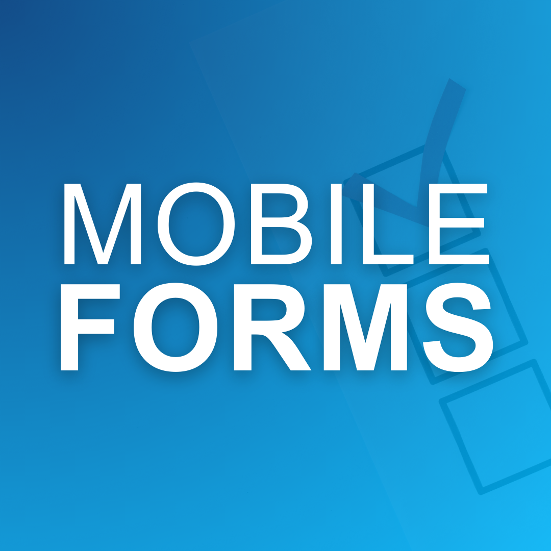 blue square with text "Mobile Forms" and transparent image of  3 check boxes with the top on ticked with a check mark.