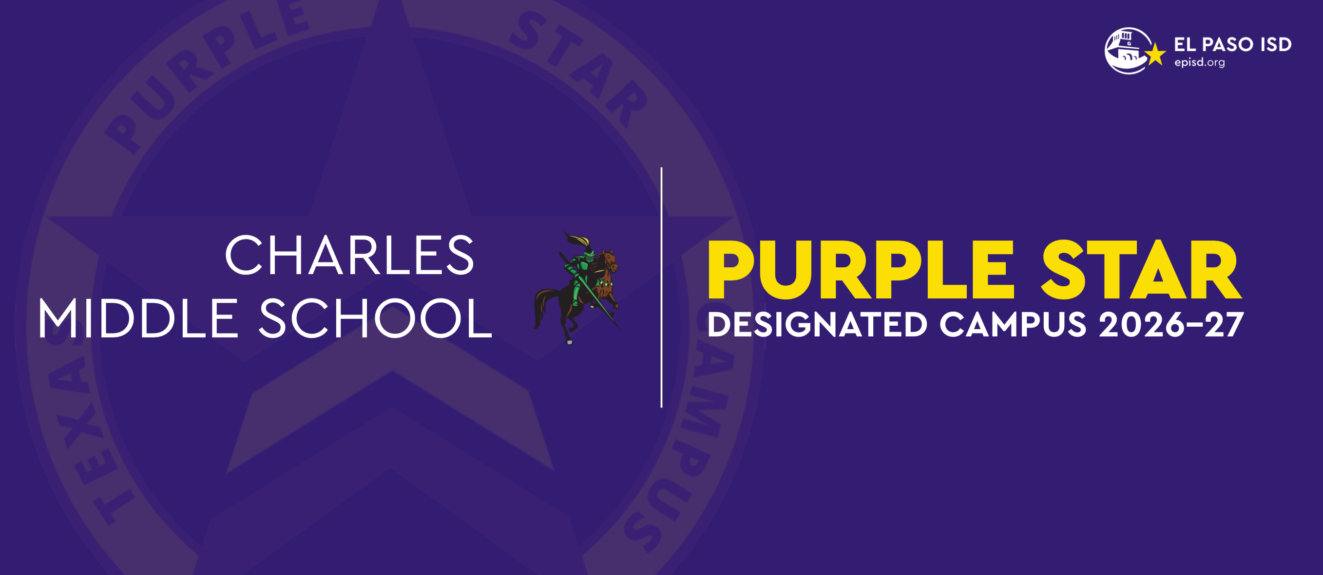 Purple background with "Charles Middle School" and "Purple Star Designated Campus 2026-27" text. A star graphic and logo in the center.