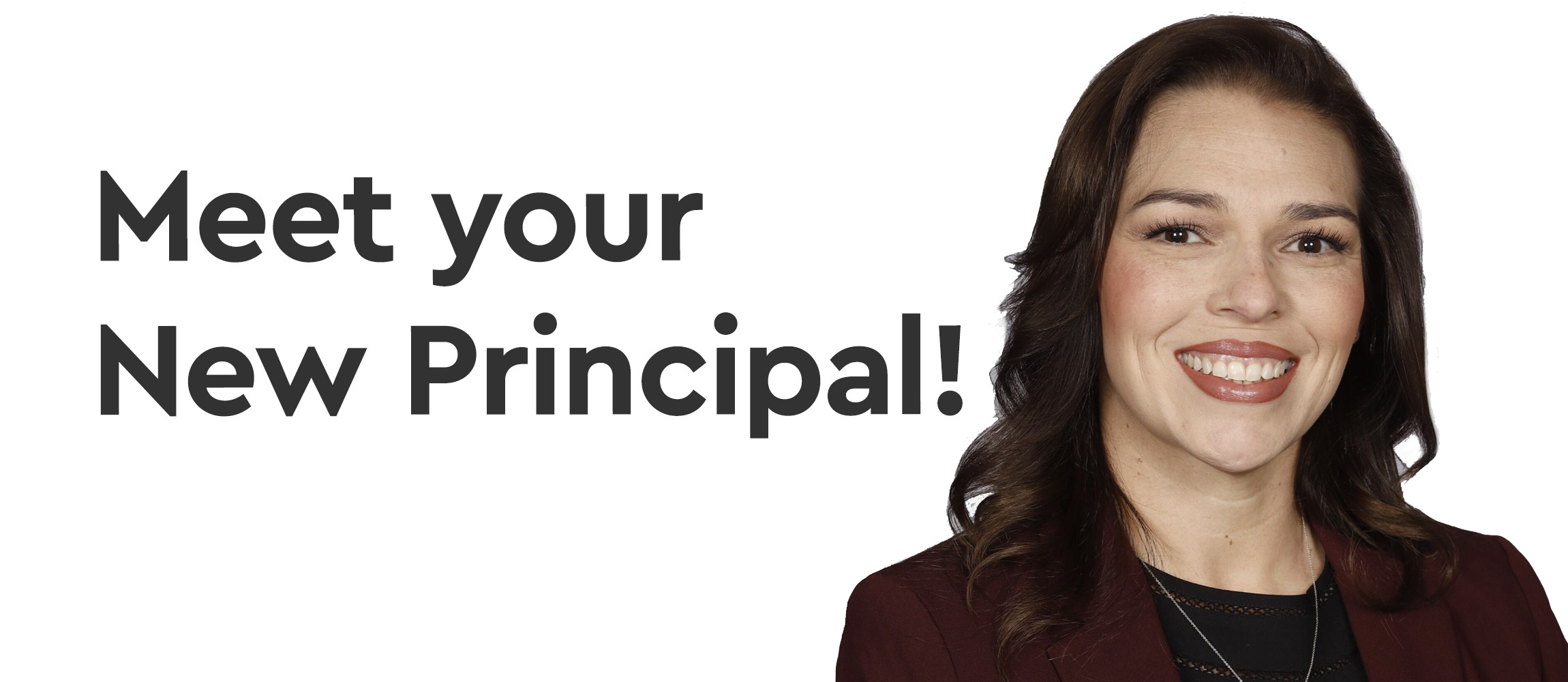 Meet your new principal