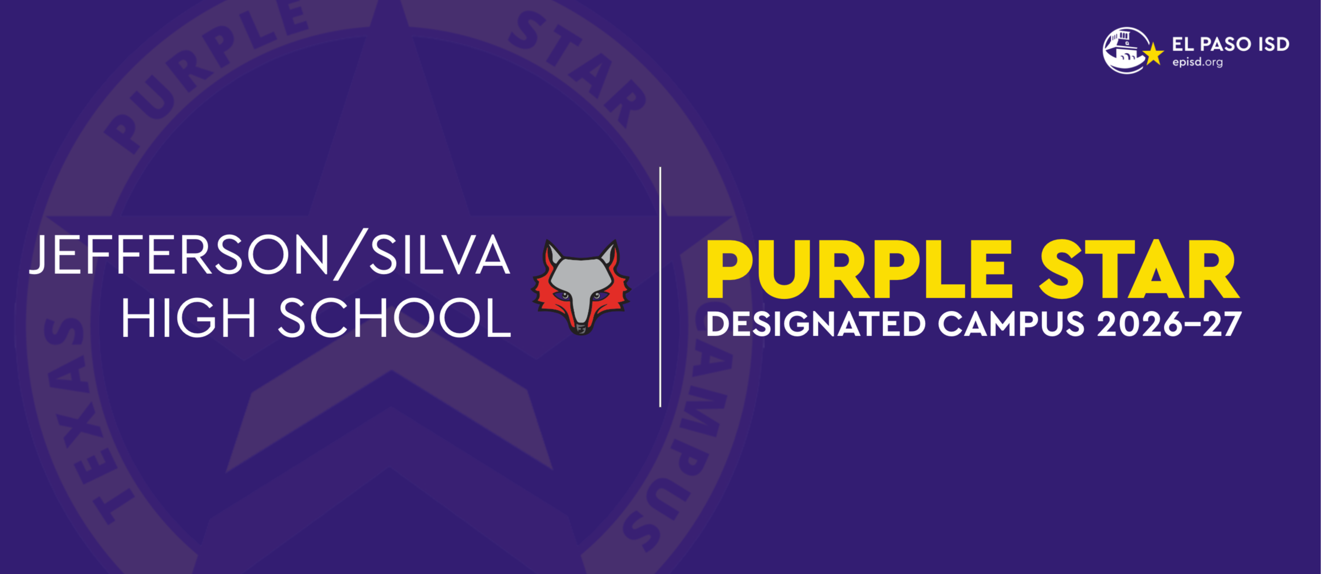 Purple background with "Jefferson/Silva High School" in white text and a logo. Below, "Purple Star Designated Campus 2026-27" is displayed in bold.