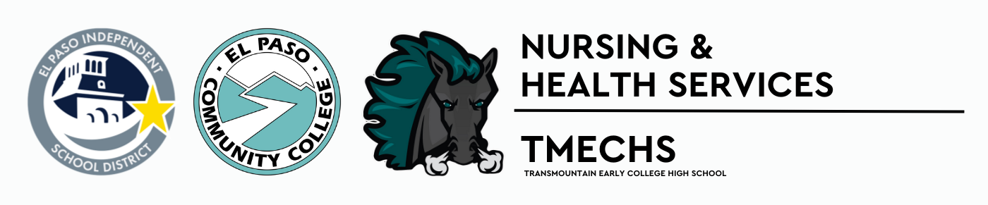 El Paso ISD Logo, EPCC Logo, TMECHS Logo, alongside department header named "Nursing & Health Services"
