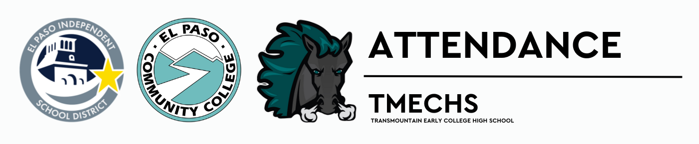 EPISD Logo, EPCC Logo, and TMECHS Logo alongside department header named "Attendance"