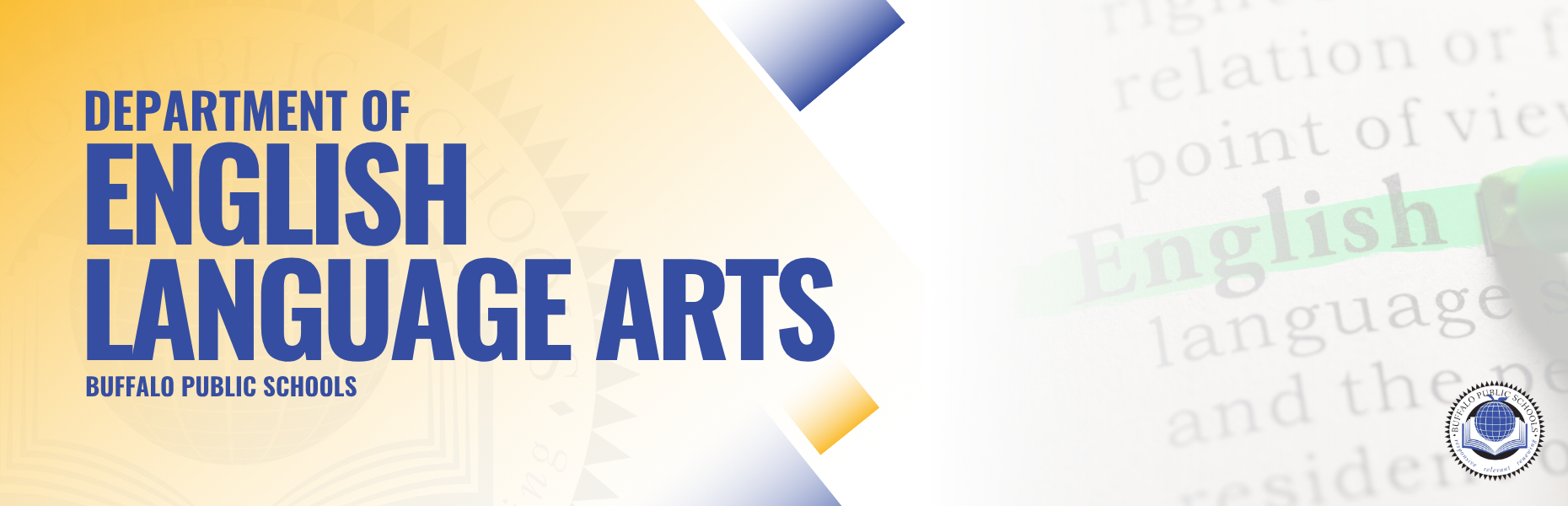 Department of English  Language Arts Buffalo Public Schools 