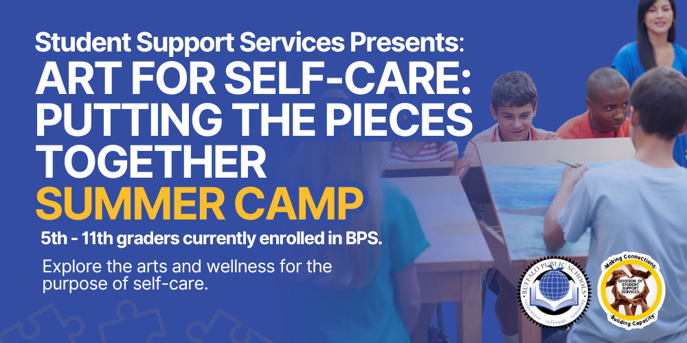 Student Support Services | Art for Self-Care: Putting the Pieces Together Summer Camp