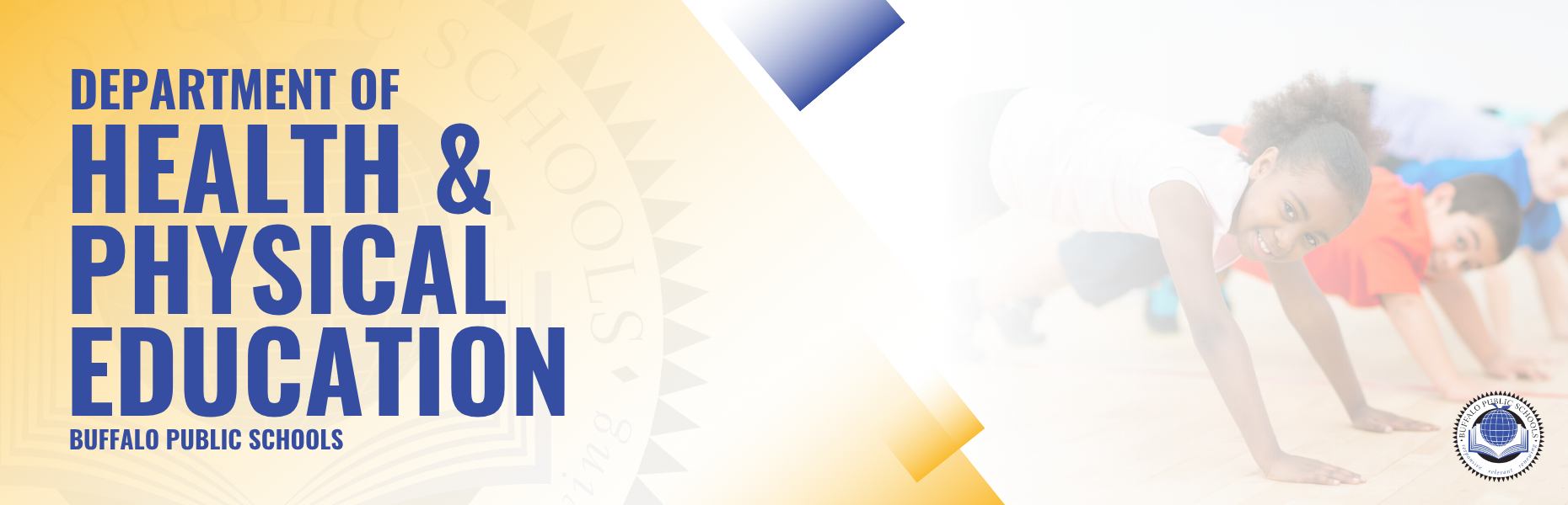 The Department of Health & Physical Education Buffalo Public Schools
