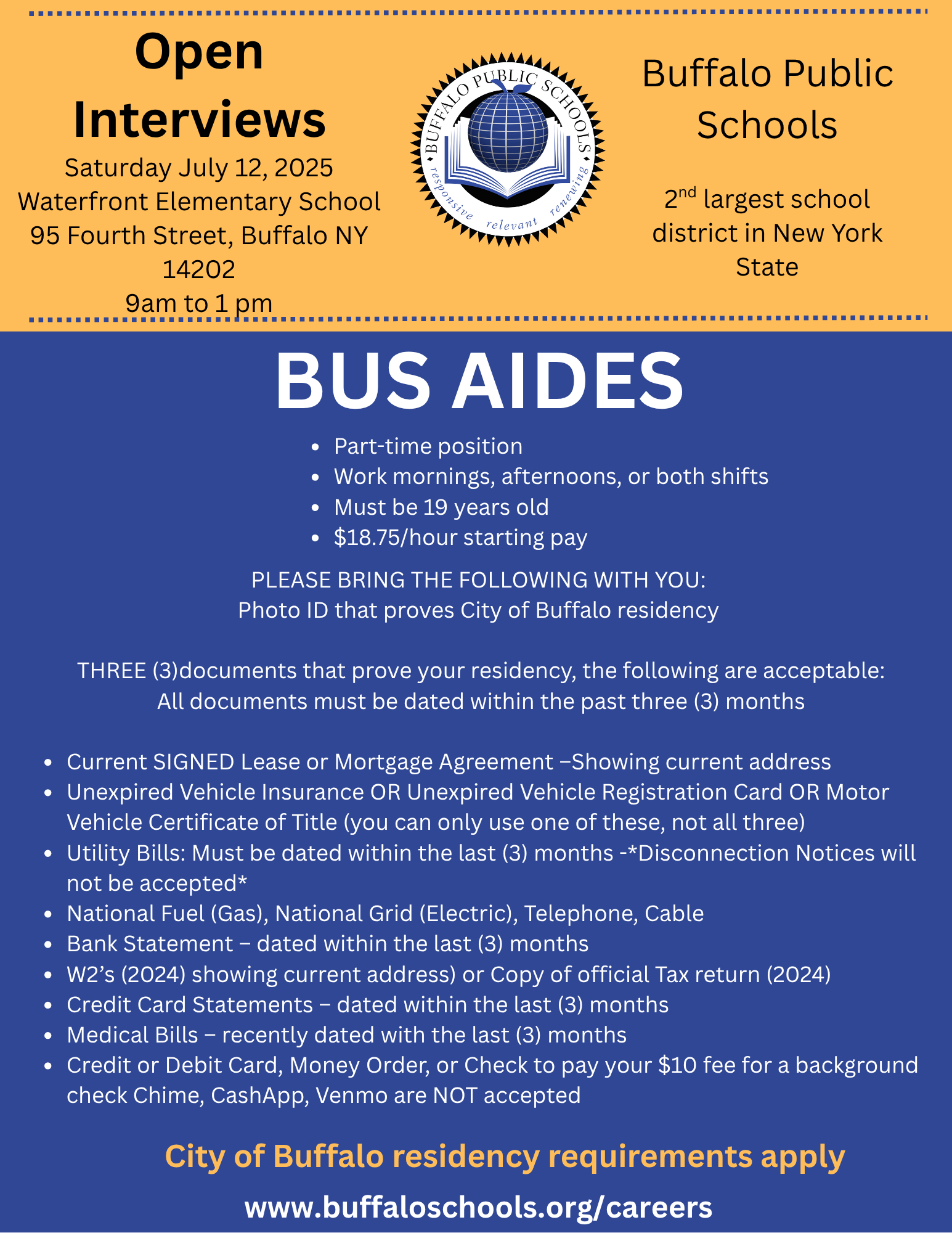 Buffalo Public Schools is holding open interviews for Bus Aides on Saturday July 12, 2025 from 9 am to 12 pm at Waterfront Elementary School 95 Fourth Street, Buffalo New York 14202