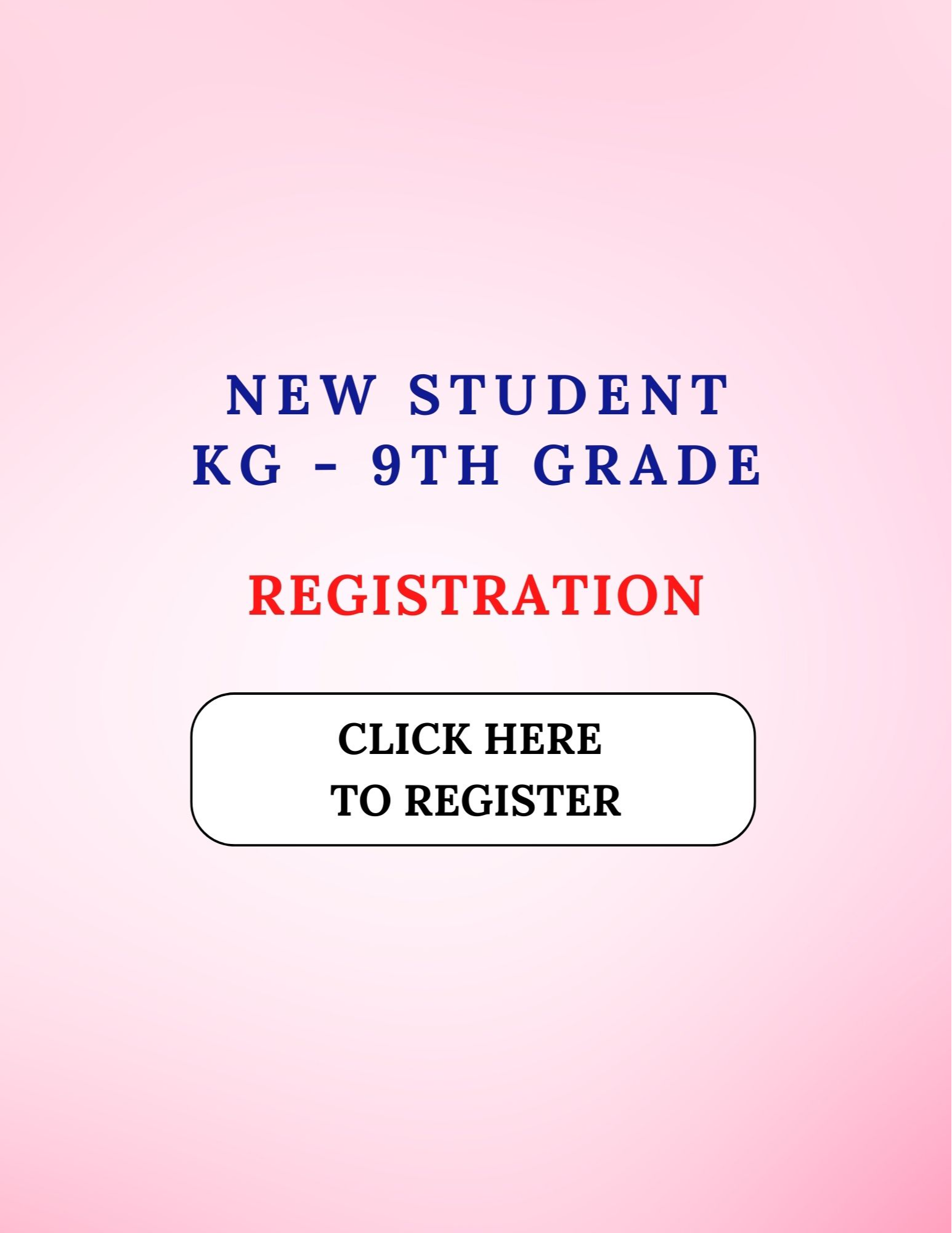 New K-8th Student Registration