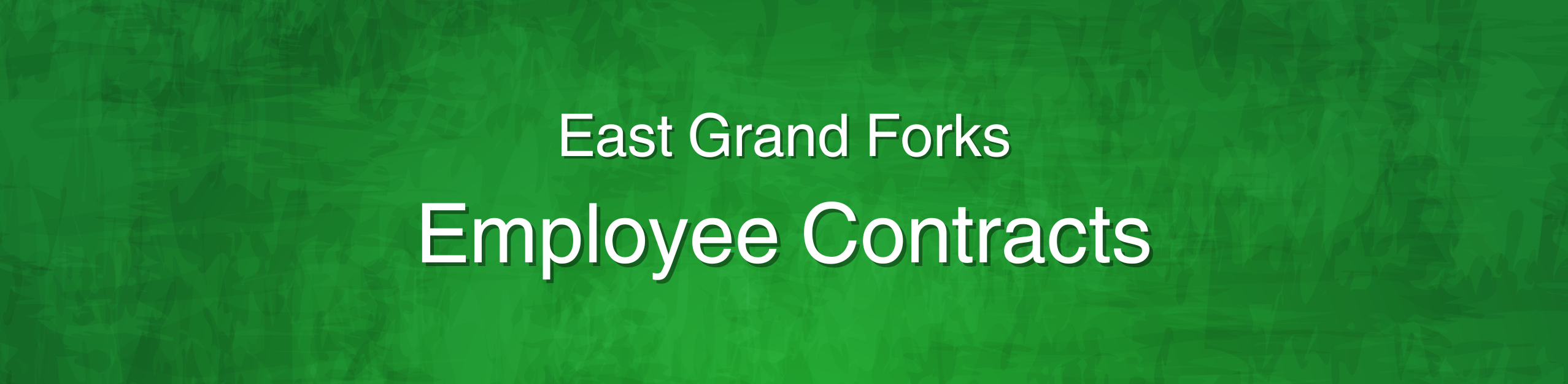 East Grand Forks Employee Contracts