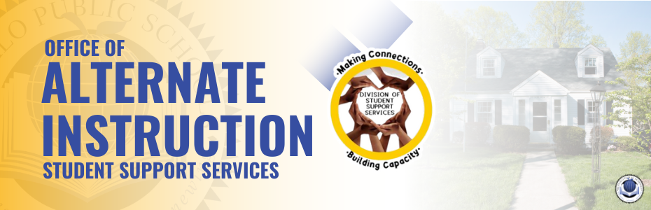 Office of  Alternate Instruction   Student Support Services Picture  of SSS logo and a house in background