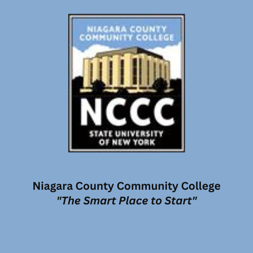 NIAGARA COUNTY COMMUNITY COLLEGE NCCC STATE UNIVERSITY OF NEW YORK Niagara County Community College "The Smart Place to Start"