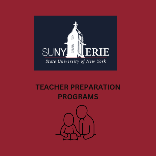 SUNY ERIE State University of New York TEACHER PREPARATION PROGRAMS