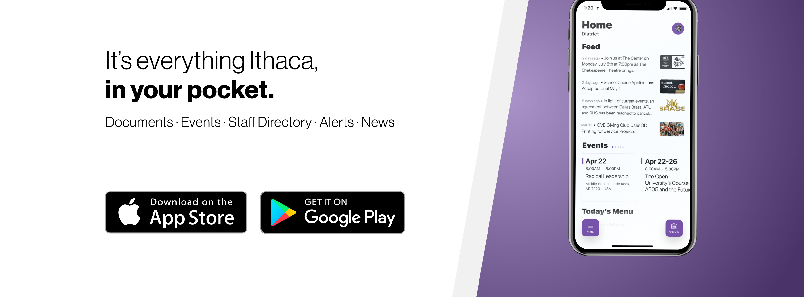 It's everything Ithaca, in your pocket. Download in the App Store and Google Play.