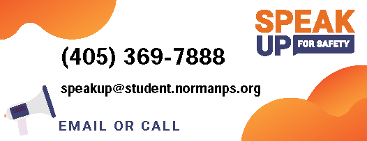 SpeakUp Header with Email: speakup@student.normanps.org Call: (405) 369-7888