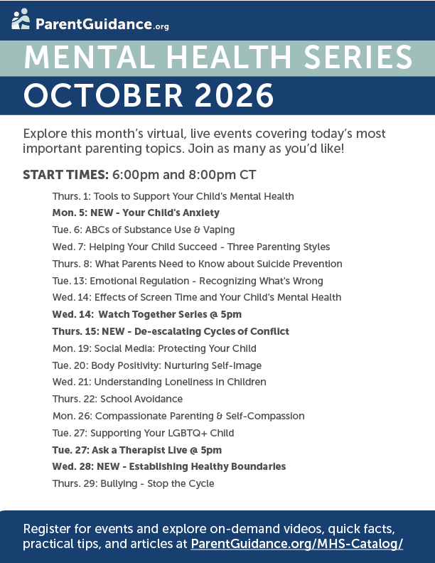 A schedule for "Mental Health Series" in October 2026. Topics range from "Tools to Support Your Child's Mental Health" to "Bullying."
