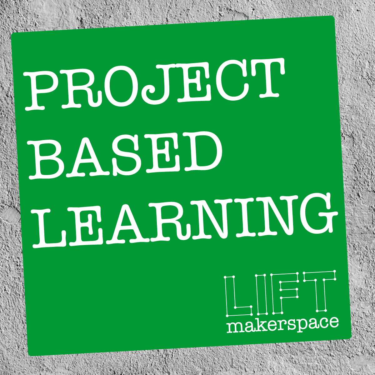 Project Based Learning