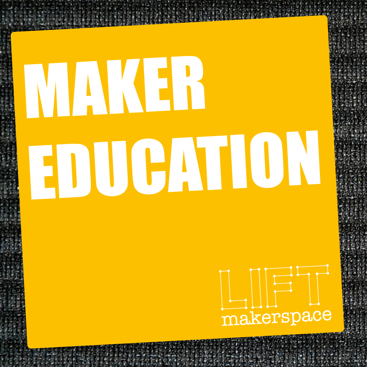 Maker Education