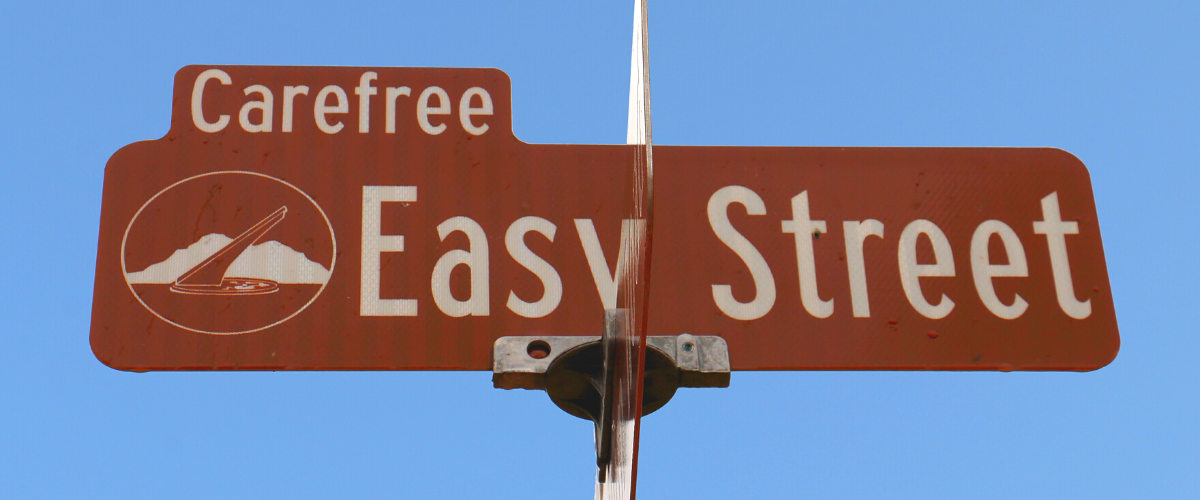 Carefree easy street signage.