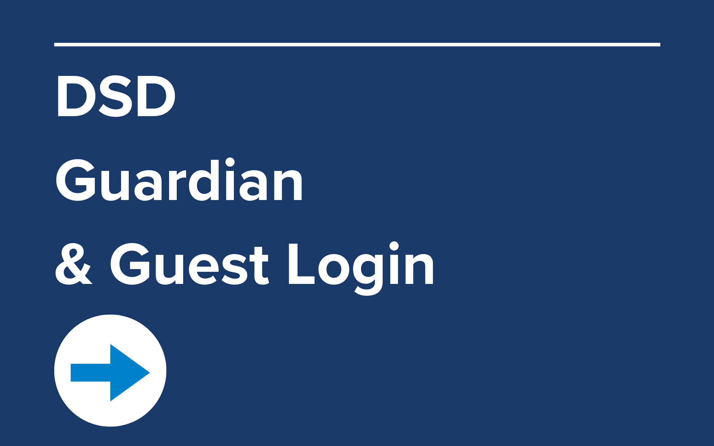 DSD Guardian and Guest Login