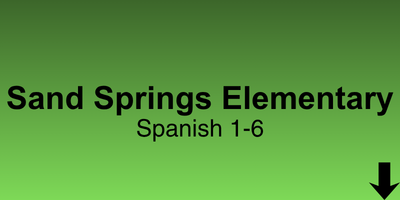 Sand Springs Elementary Spanish 106