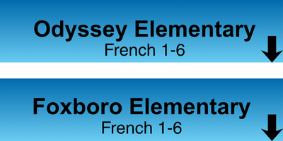 Odyssey Elementary French 1-6 and Foxboro Elementary French 1-6