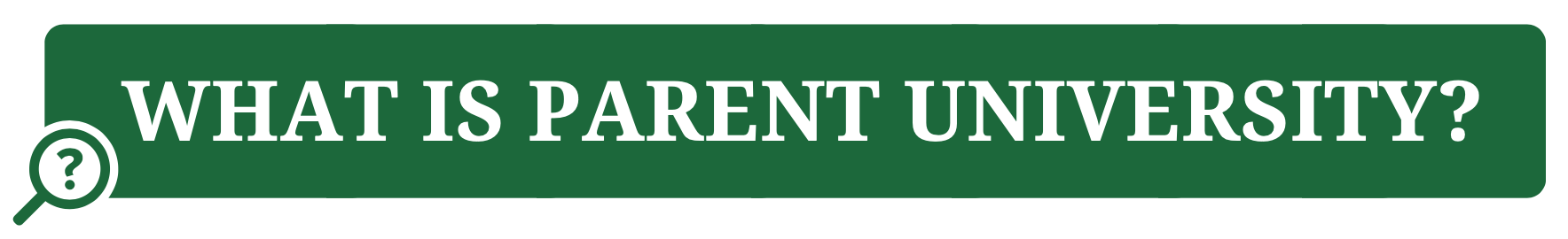 What is Carle Place Parent University?