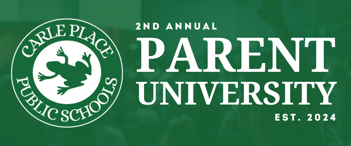 Carle Place Parent University 2025