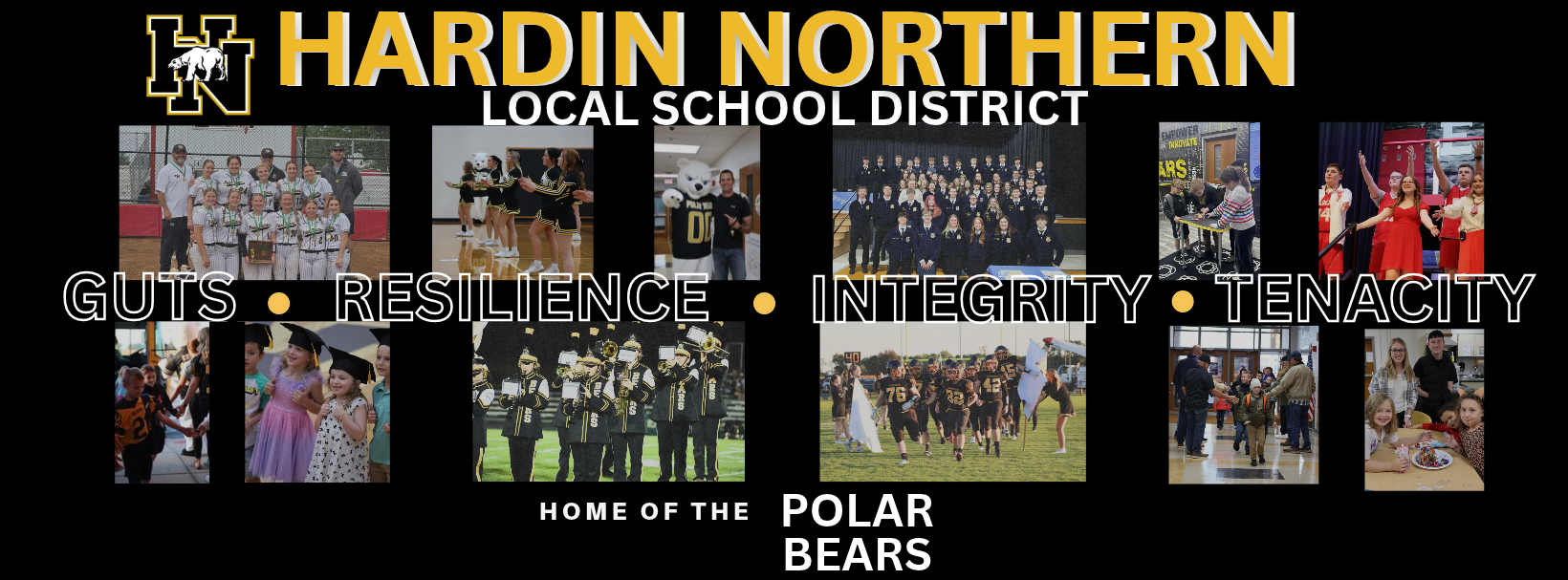 Black backdrop with white text reading "Hardin Northern Local School District". Below, several photos of students in action.
