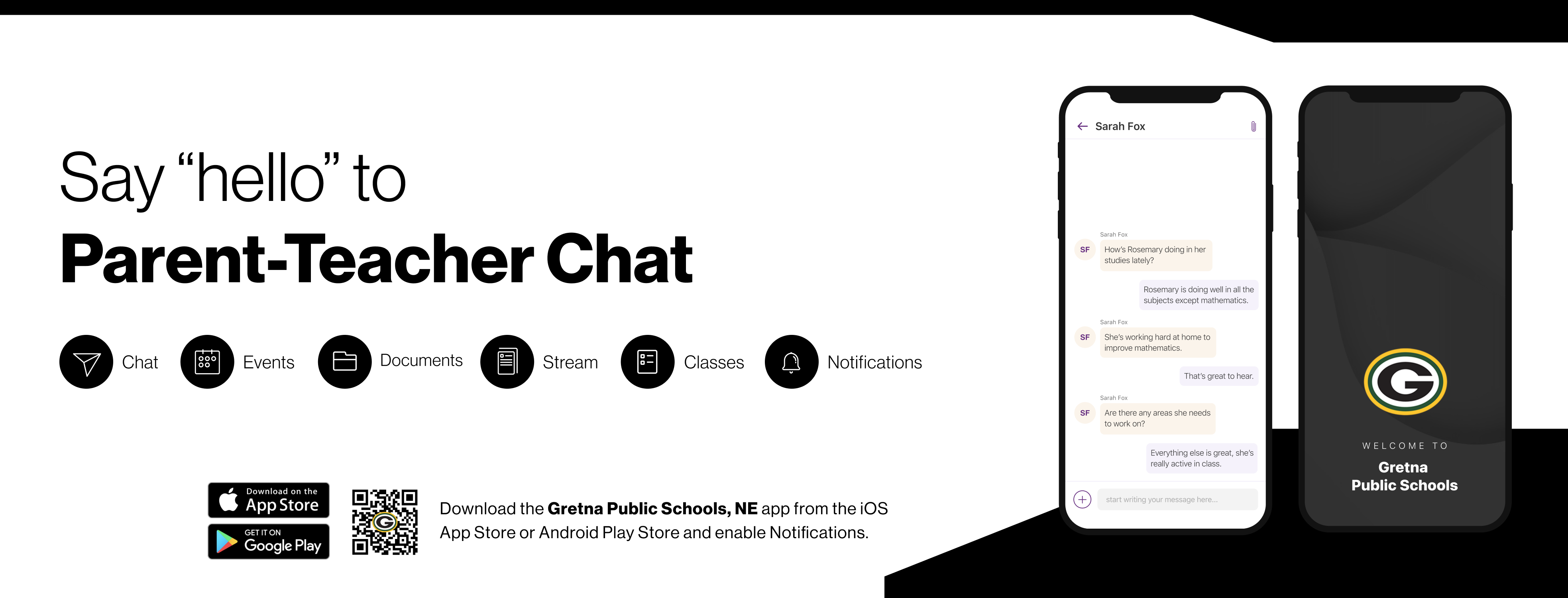Say hello to Parent-Teacher chat in the new Rooms app. Download the Gretna Public Schools app in the Google Play or Apple App store