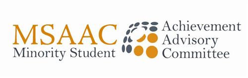 Minority Student Achievement Advisory Committee (MSAAC)