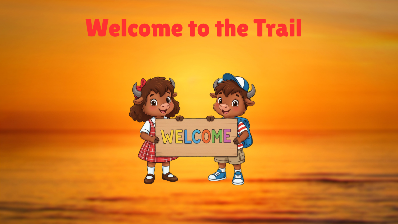 Welcome to the Trail