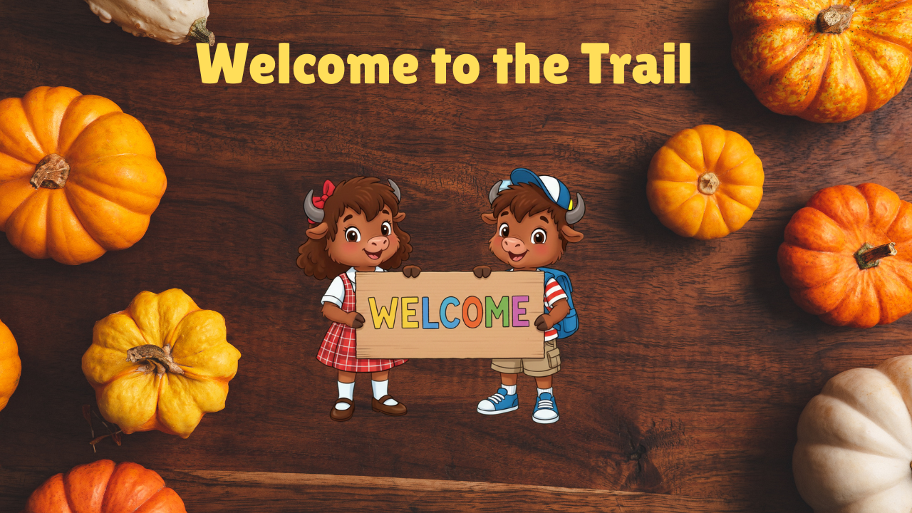 Welcome to the Trail