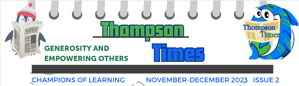 Thomspson Times. Generosity and Empowering others champions of learning