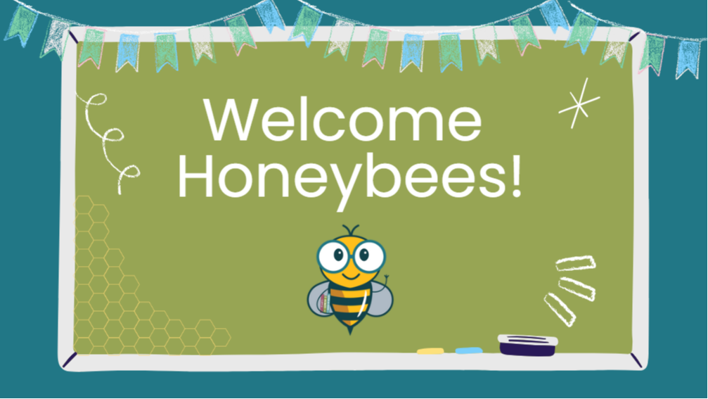 welcome honeybees