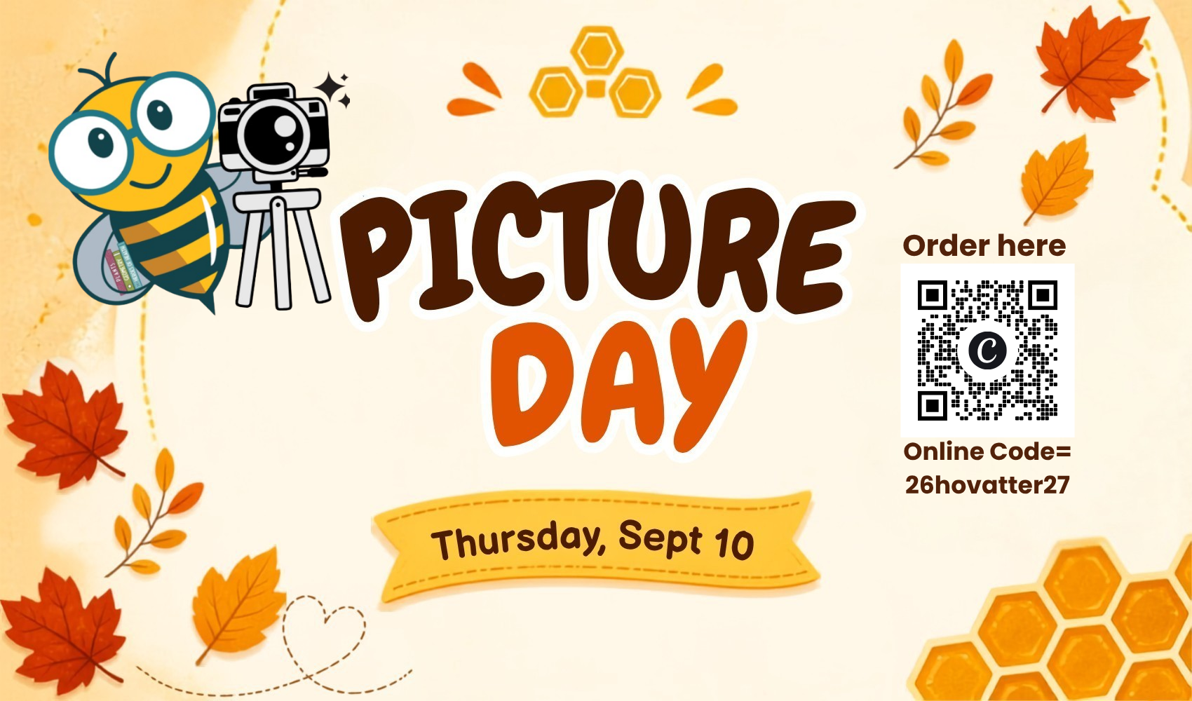 A flyer for Picture Day with a bee, camera, and autumn leaves. Text reads "Picture Day, Thursday, Sept 10."