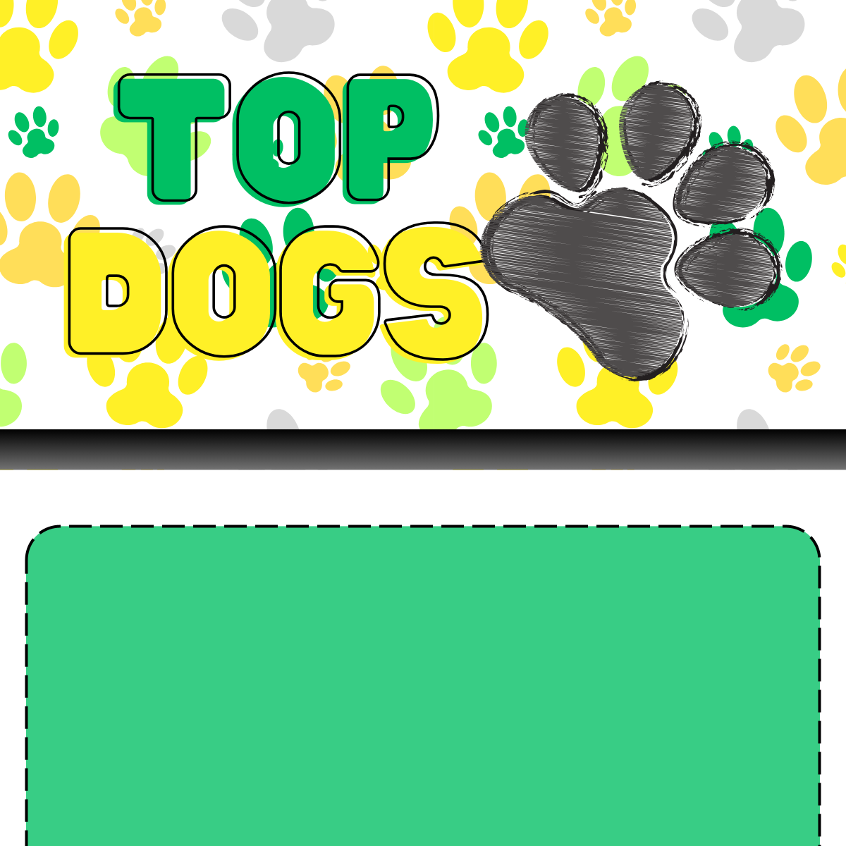 Top Dogs with pawprint