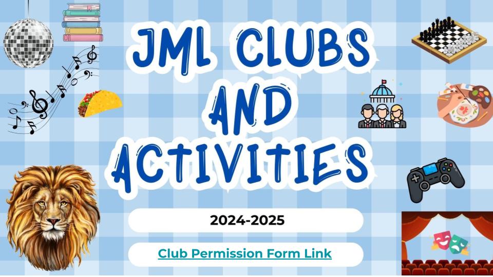 JML Clubs and Activities, 2024-2025.