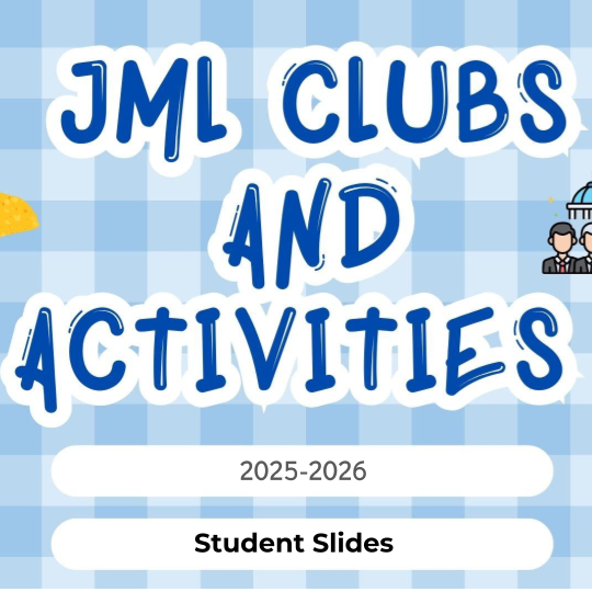 JML Clubs and Activities, 2025-2026