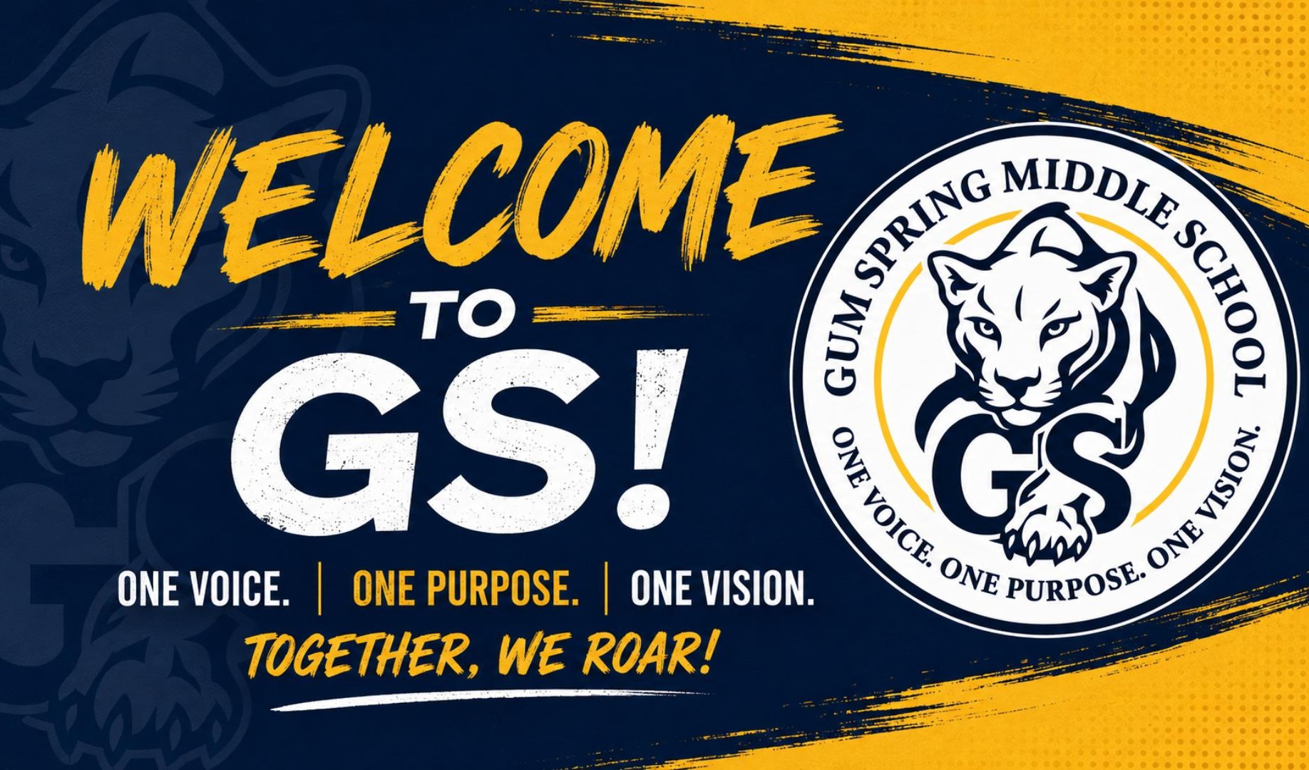 "Welcome to GS!" banner featuring a lion logo, blue and yellow colors, and the slogan "Together, we roar!"
