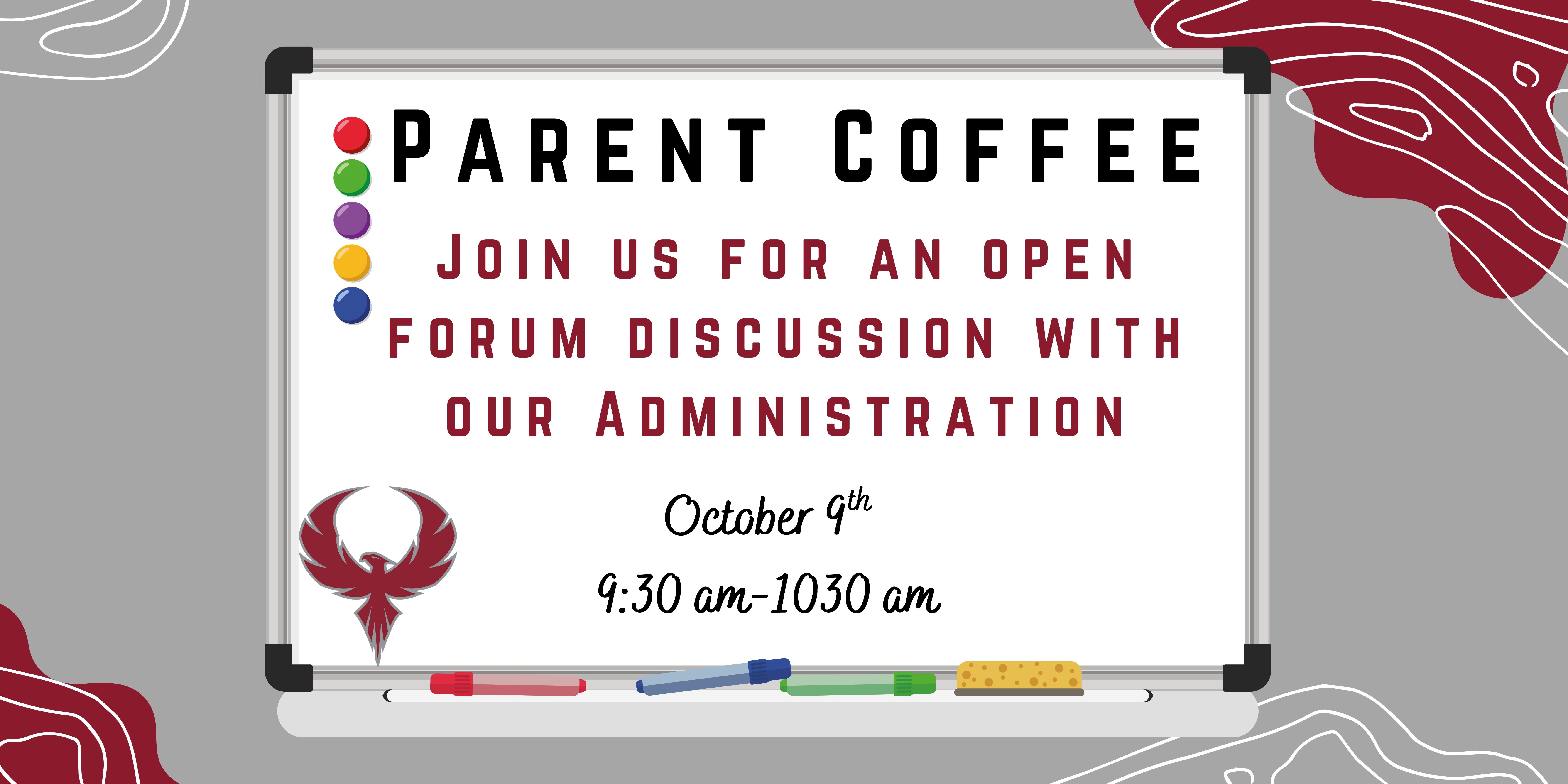 Parent Coffee October 9th
