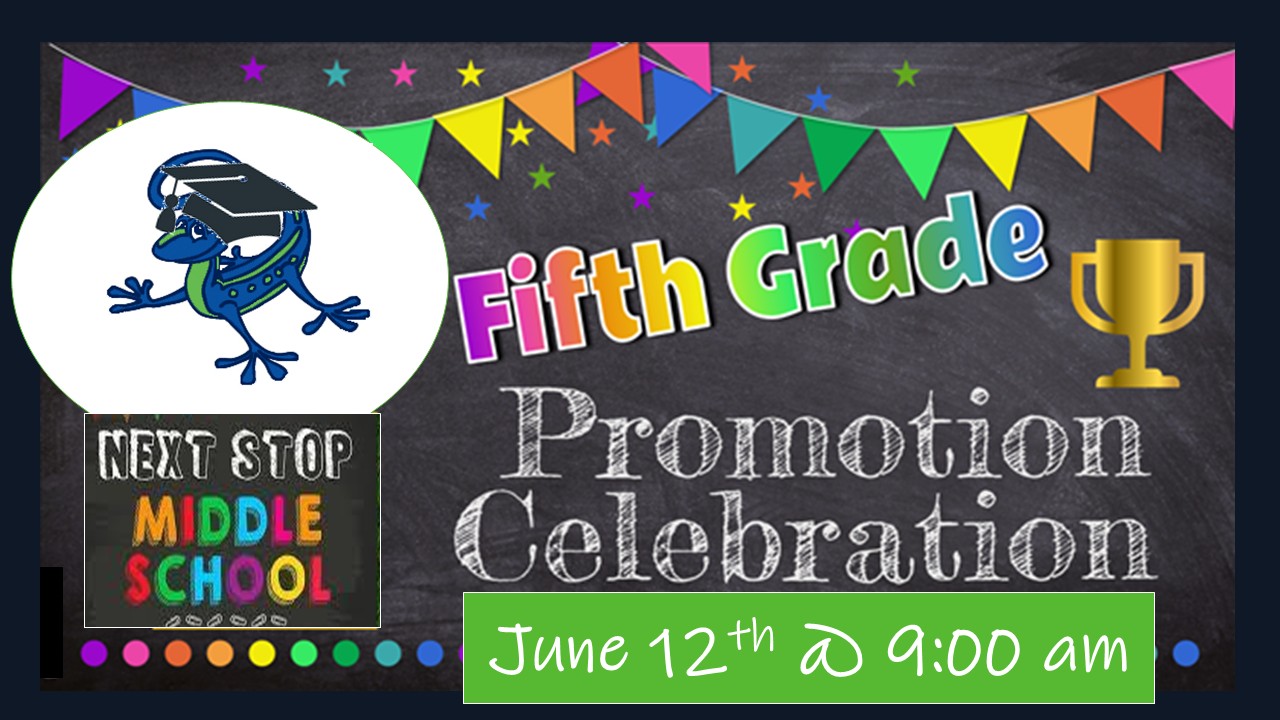 5th grade promotion