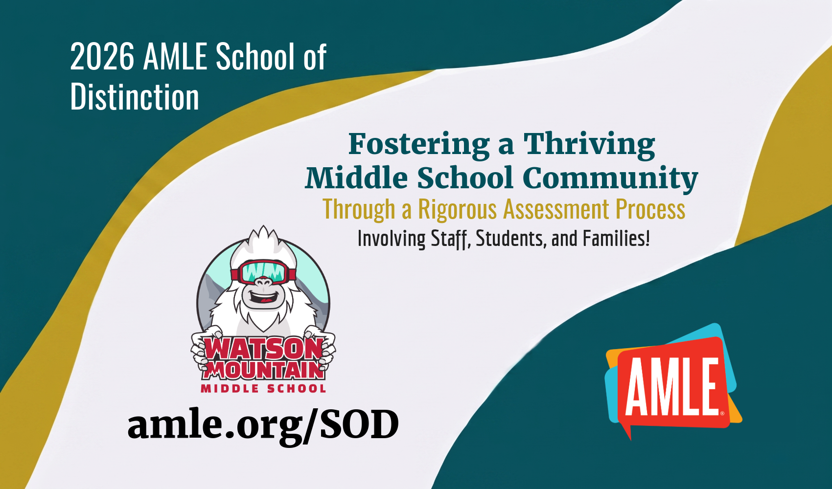 Blue and white graphic with text, logo, and school mascot. The title reads "2026 AMLE School of Distinction".