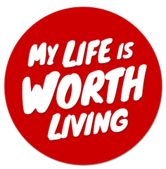 My Life is Worth Living
