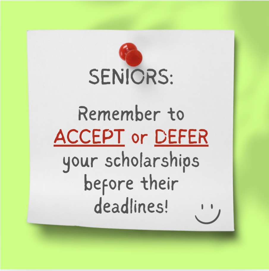 Accept or Defer your scholarships