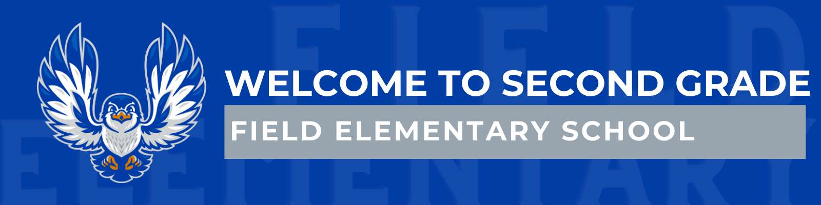 Field Elementary Second Grade Home Page