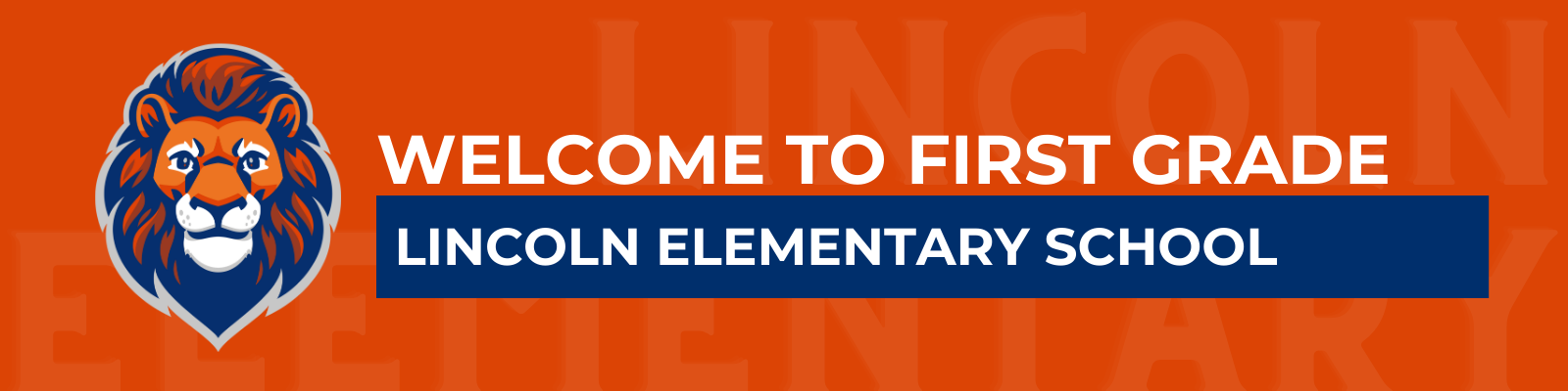 Lincoln Elementary First Grade Home Page