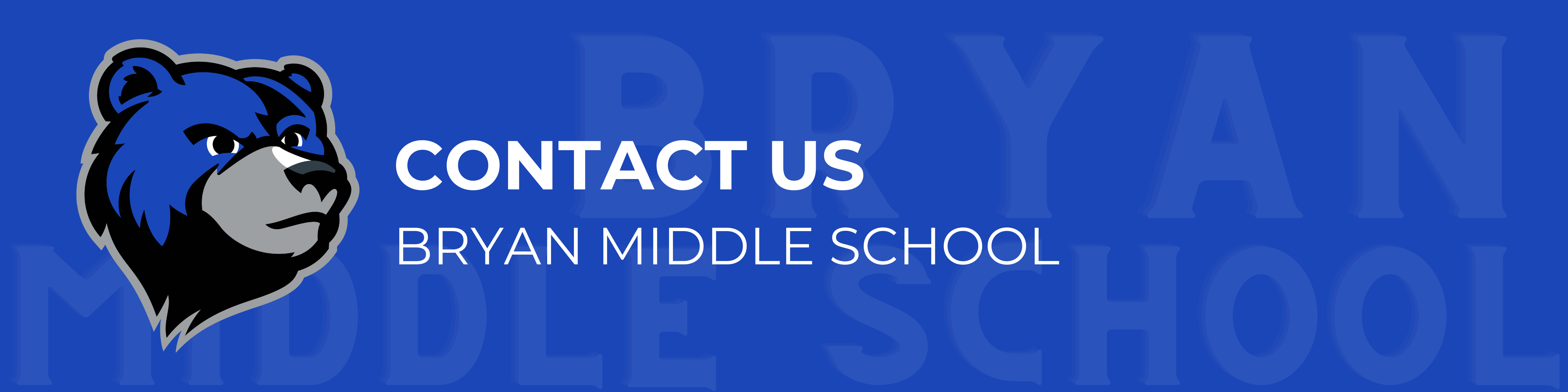 Contact Us | Bryan Middle School