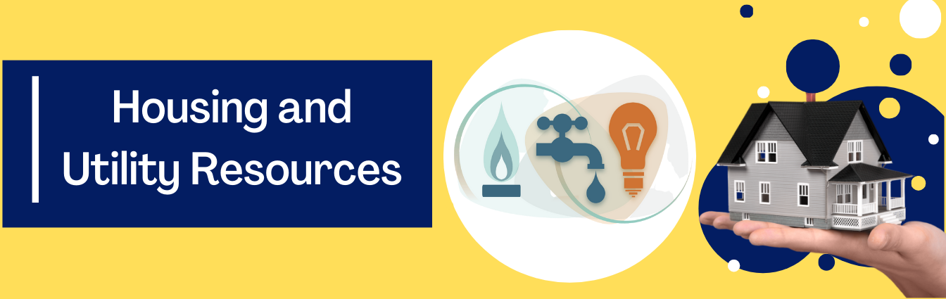 Housing and Utility Resources