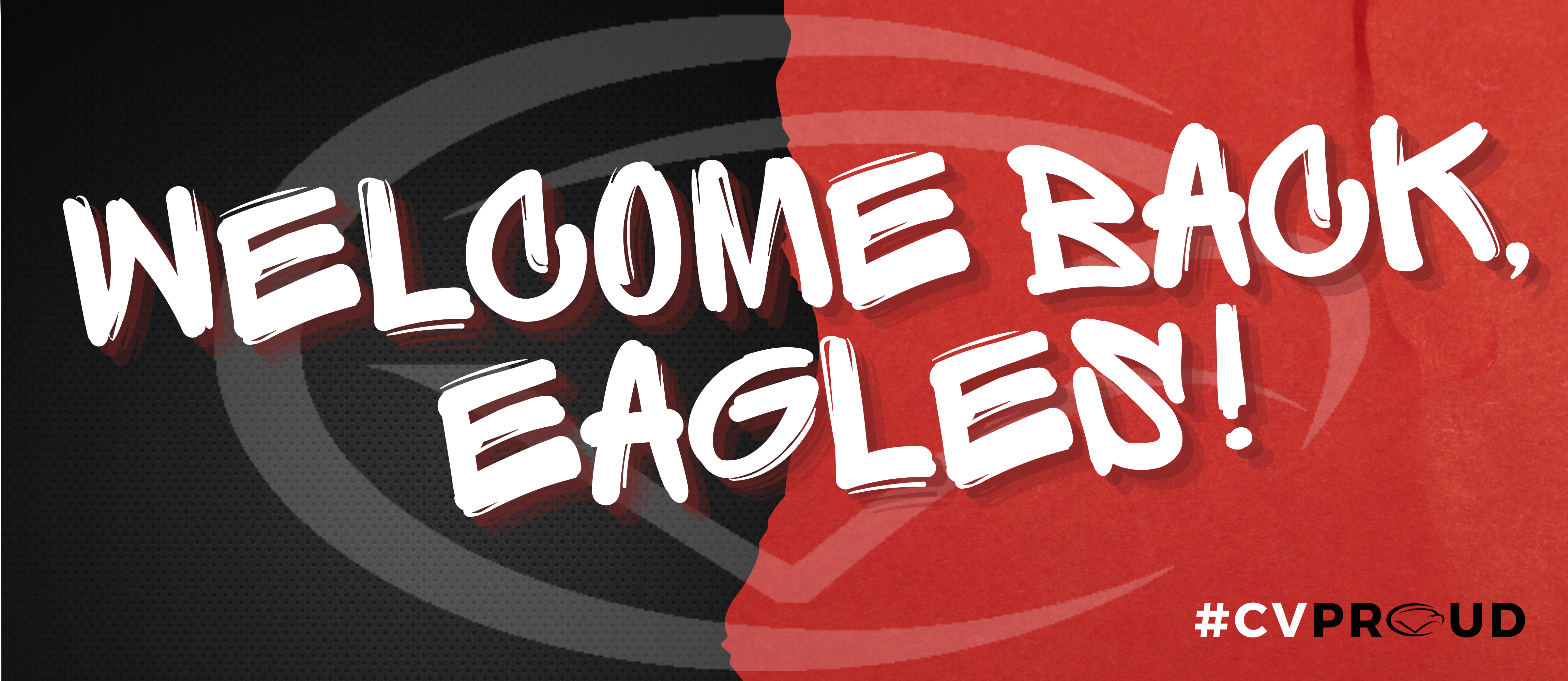 Red, black, and white decorative image with text "Welcome Back, Eagles!"