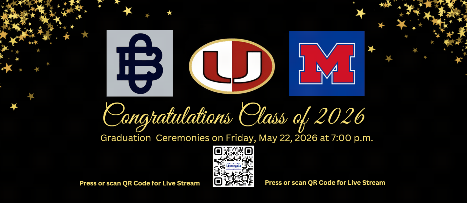 Congratulations Class of 2026 Graduation Ceremonies on May 22, 2026 at 7:00 PM  logos of high schools