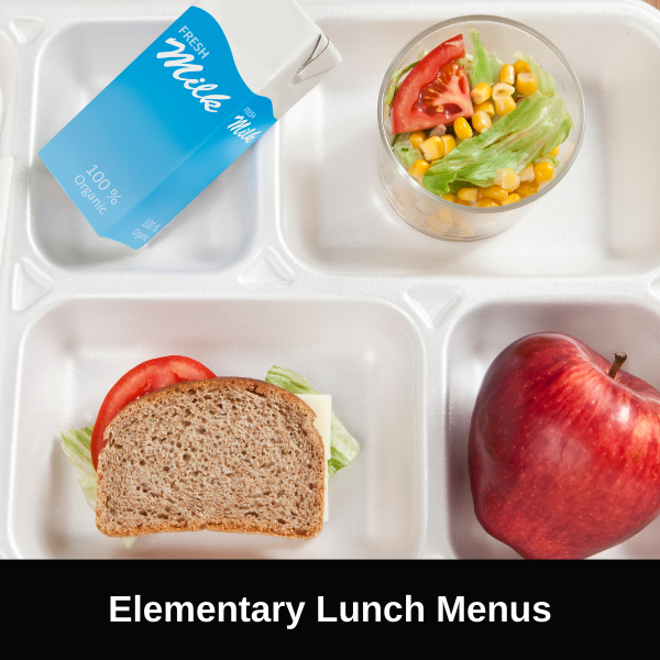 Elementary breakfast and lunch menus